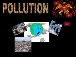 POLLUTION 