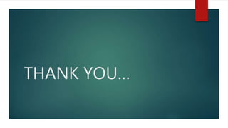 THANK YOU…
 