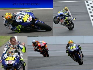 VALENTINO ROSSI