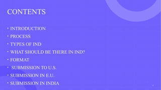 Ind Contents Global submission of IND (Regulatory affairs).pptx