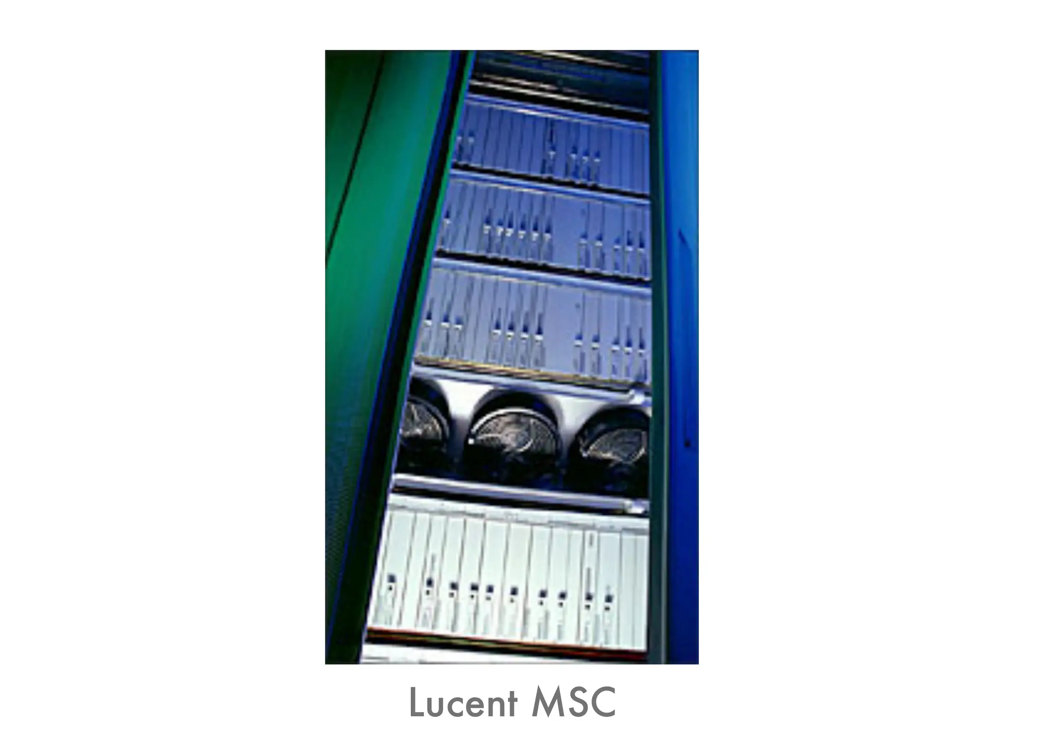 Lucent MSC
 