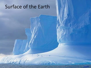 Surface of the Earth
ds-lands.com
 