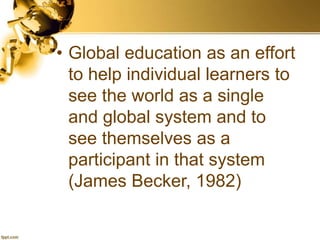 Global Education and Global Teacher | PPTX