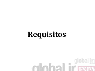 Requisitos
 