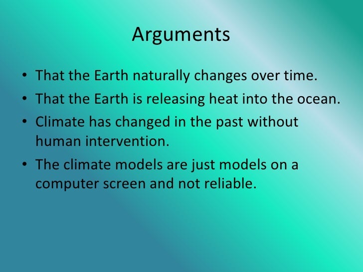 Ways Global Warming Is Caused Naturally Ways Global Warming Is Caused Naturally