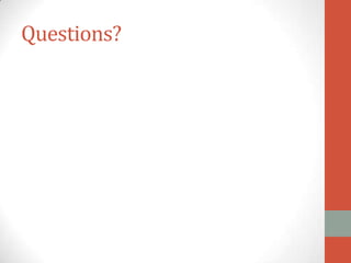 Questions?
 