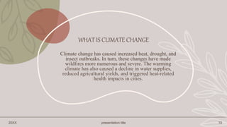 Global Warming and Climate Change Phenomena science PPT Finale.pptx