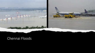 Chennai Floods
 