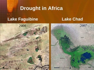 Drought in Africa Lake Faguibine Lake Chad 