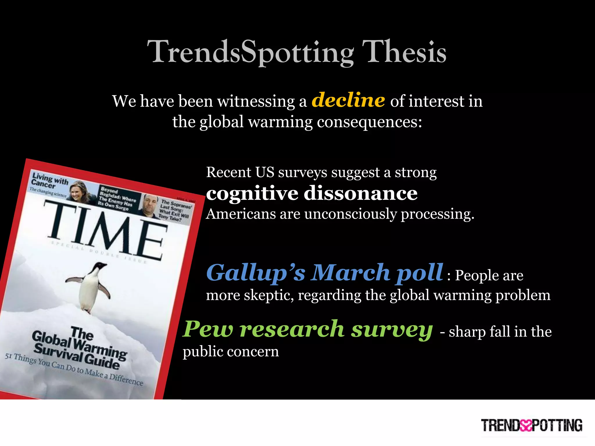 Time for Earth Hour: Review on the Decline of Global Warming Concerns.
