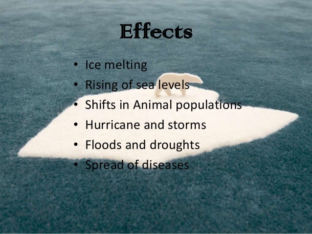 cuases and effects of global warming Causes global warming 1 global warming 2 causes causes ~ greenhouse effects ipcc predicts atmospheric concentration of co2:. cuases and effects of global warming Causes global warming 1 global warming 2 causes causes ~ greenhouse effects ipcc predicts atmospheric concentration of co2:.