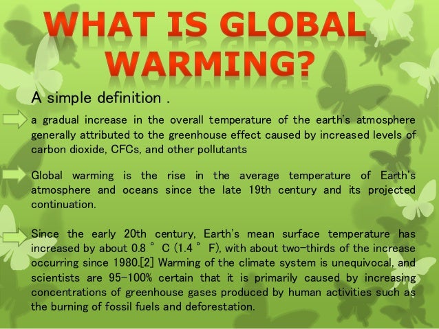 What is global warming easy explanation
