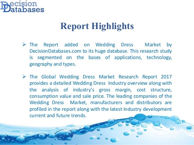 Worldwide Wedding Dress Market Size Share And Market Forecasts 2017