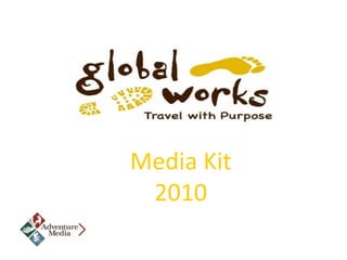 Media Kit
 2010
 