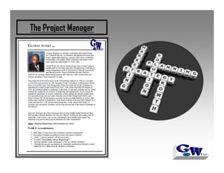 The Project Manager
 