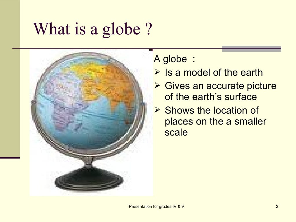 Globe