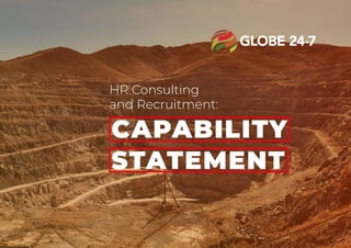 CAPABILITY
STATEMENT
HR Consulting
and Recruitment:
 