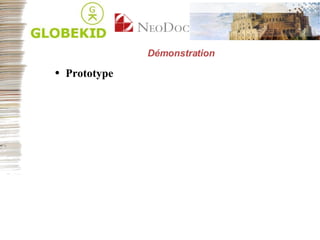 Démonstration Prototype 
