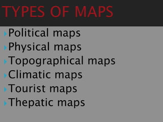 Globes and maps for class 6 | PPTX