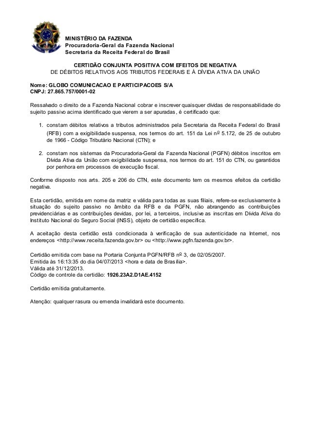 Certidão Conjunta de Débitos Relativos a Tributos Federais e à Dívida…