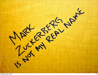 Saturday, July 2, 2011   24
 