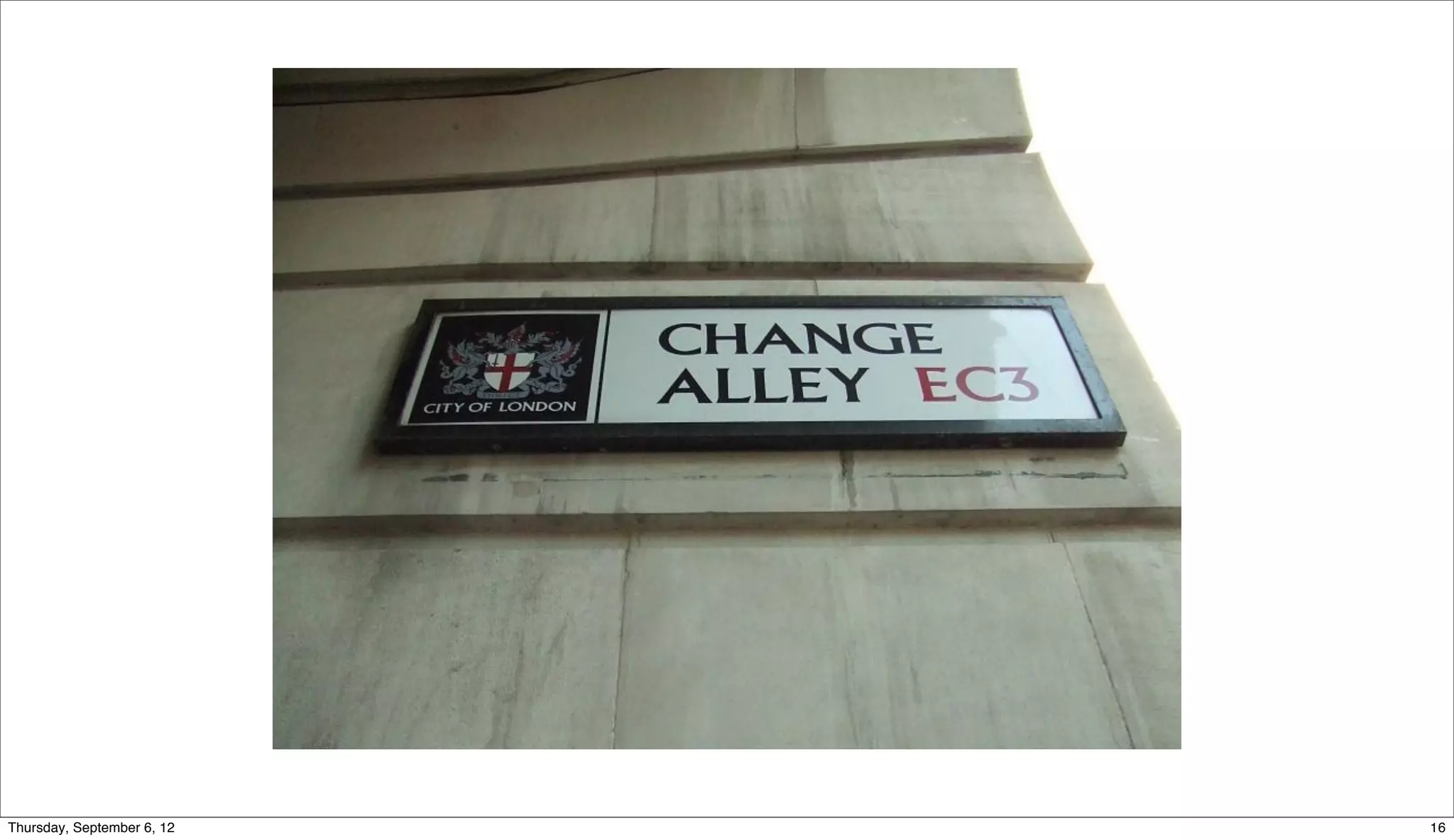 Sunday, September 9, 12   16
 