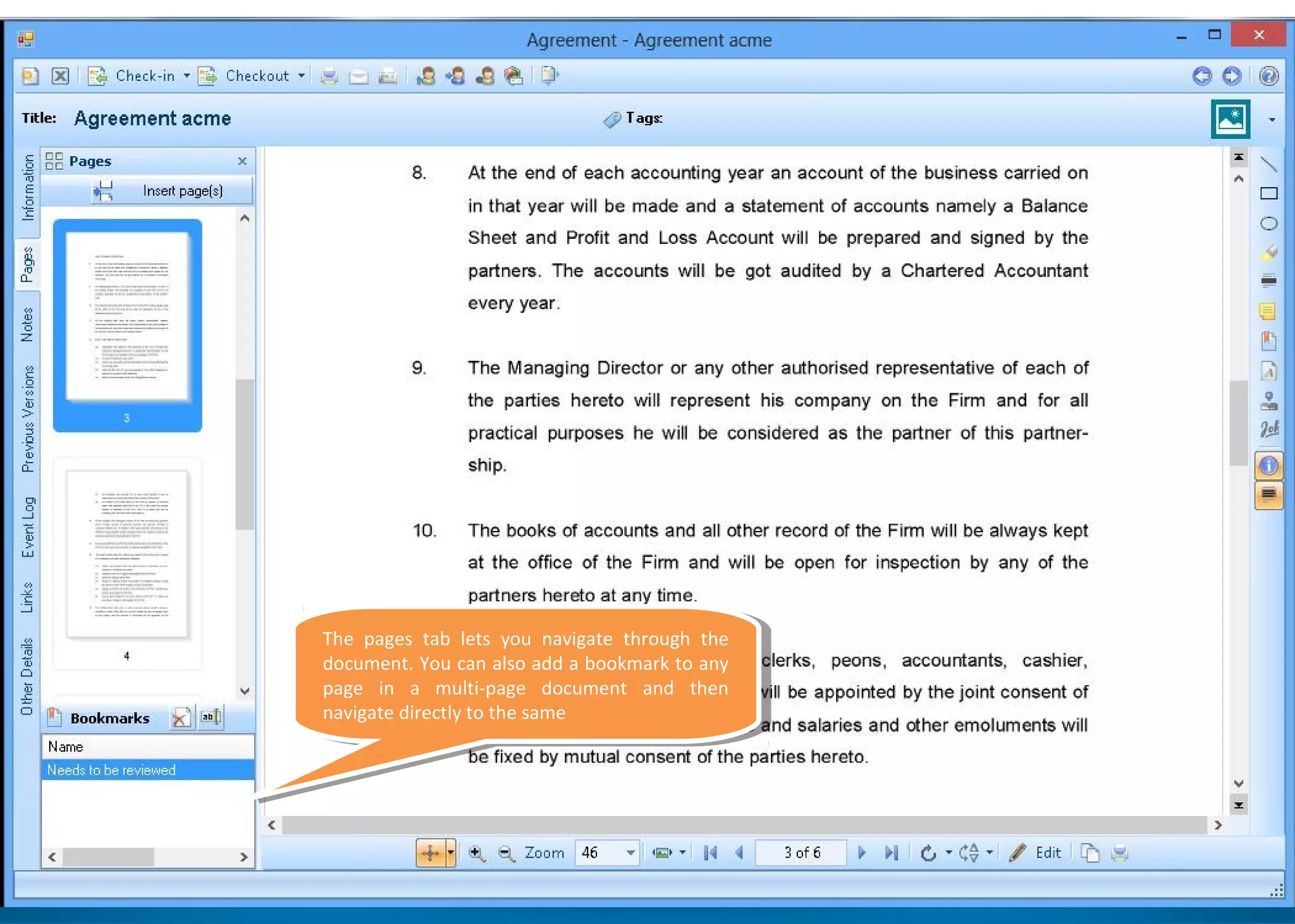 The pages tab lets you navigate through the
document. You can also add a bookmark to any
page in a multi-page document and then
navigate directly to the same
The pages tab lets you navigate through the
document. You can also add a bookmark to any
page in a multi-page document and then
navigate directly to the same
 