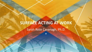 Cavanagh Emotional Labor | PDF