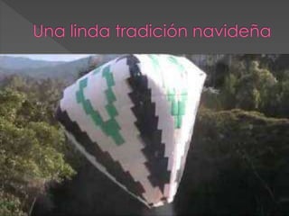 Globos arte y tradición navideña