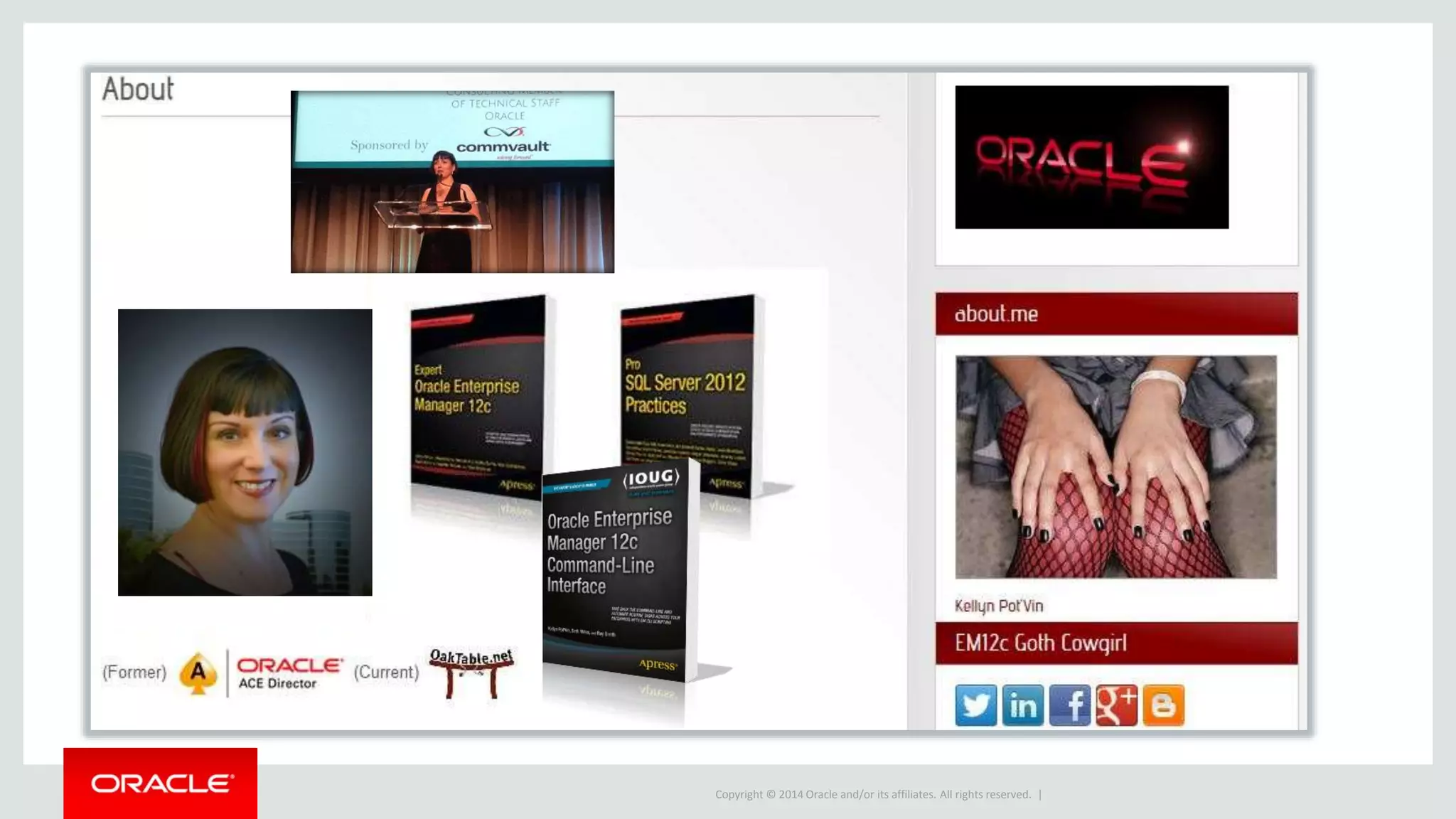 Copyright © 2014 Oracle and/or its affiliates. All rights reserved. |
 