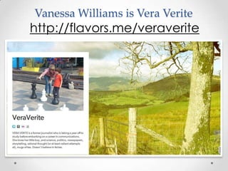 Vanessa Williams is Vera Verite
http://flavors.me/veraverite
 