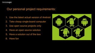 Open-source Android 10 on Orange Pi: myth or reality? | PPTX