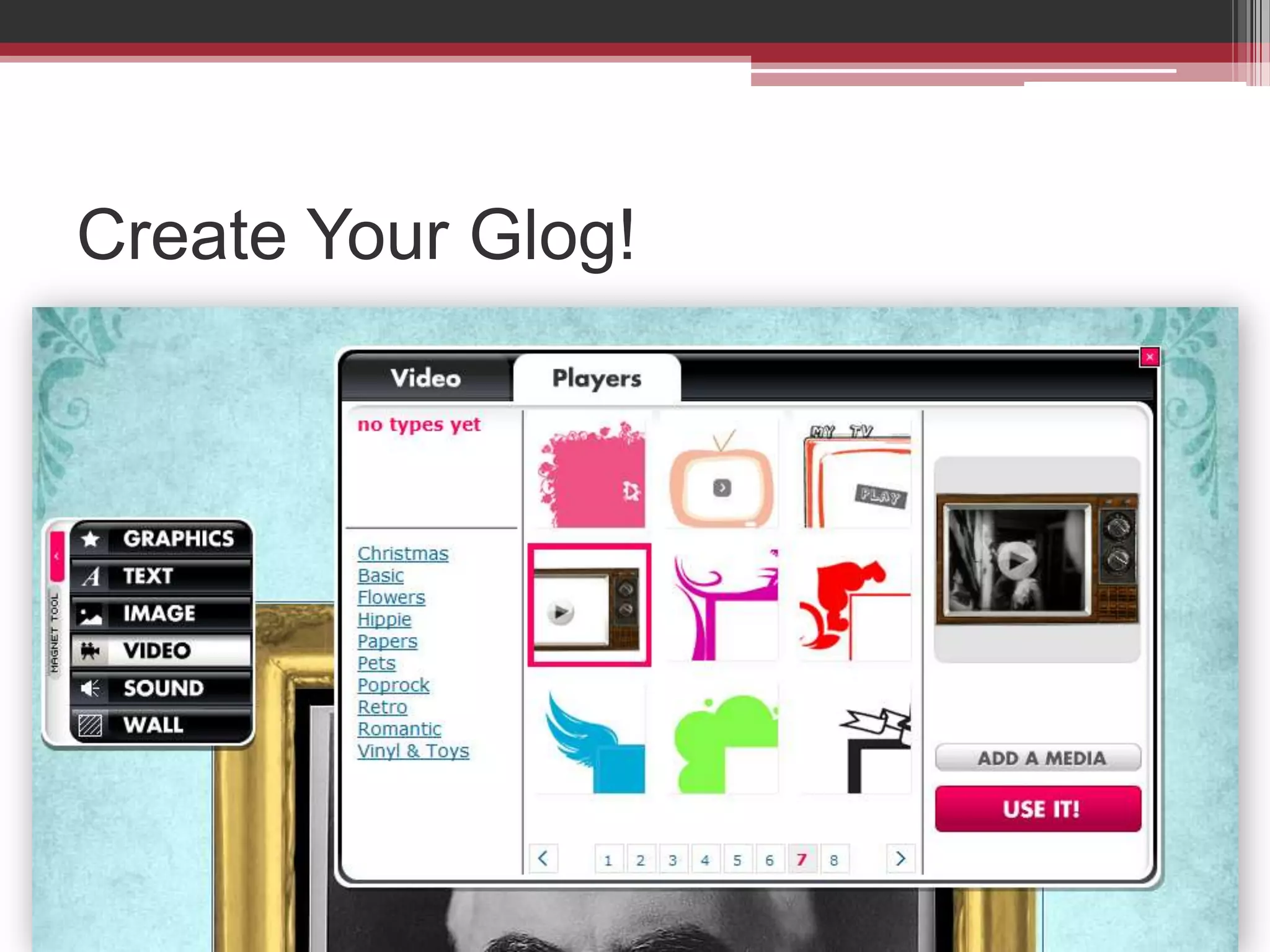 Create Your Glog!