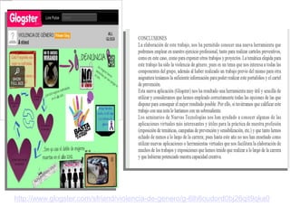 http://www.glogster.com/sfriand/violencia-de-genero/g-6lh6oudord0bj26qit9qka0

 