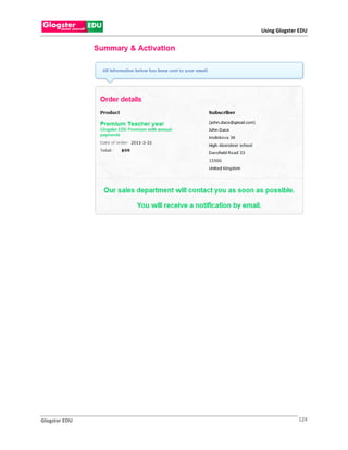 Using Glogster EDU




Glogster EDU                 124
 