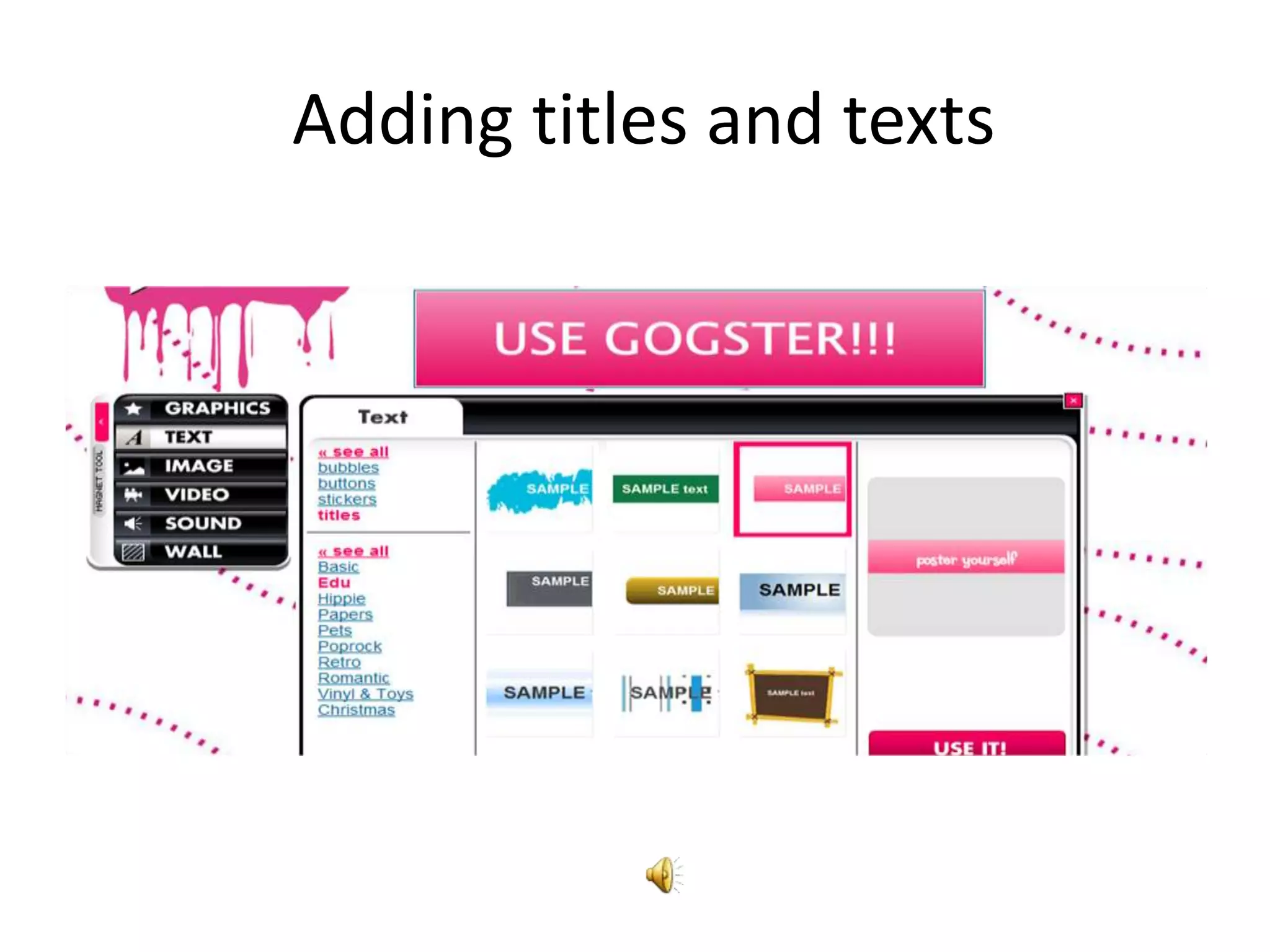 Adding titles and texts
 