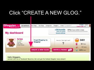 Click “CREATE A NEW GLOG.”
 