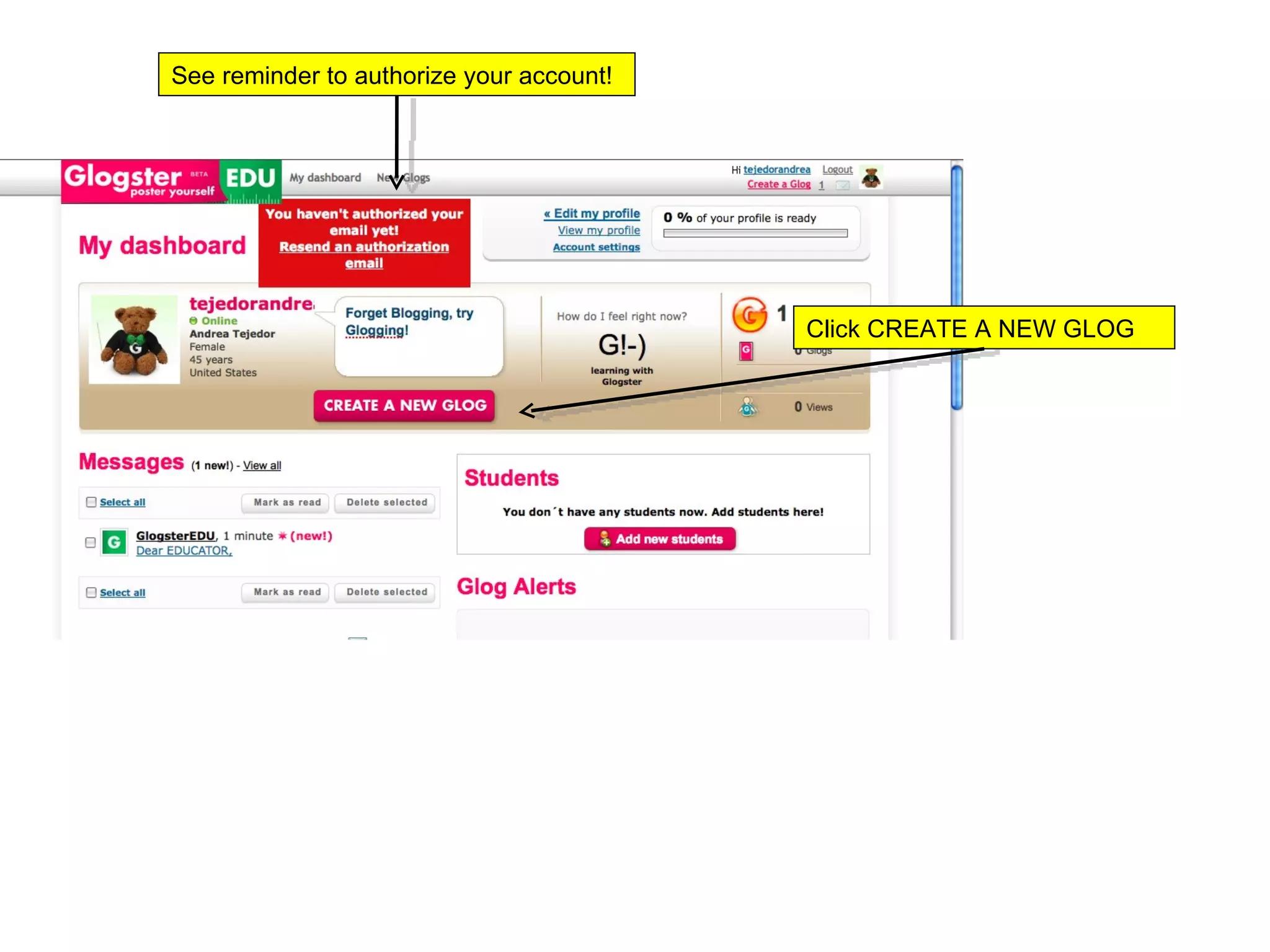 See reminder to authorize your account! Click CREATE A NEW GLOG 