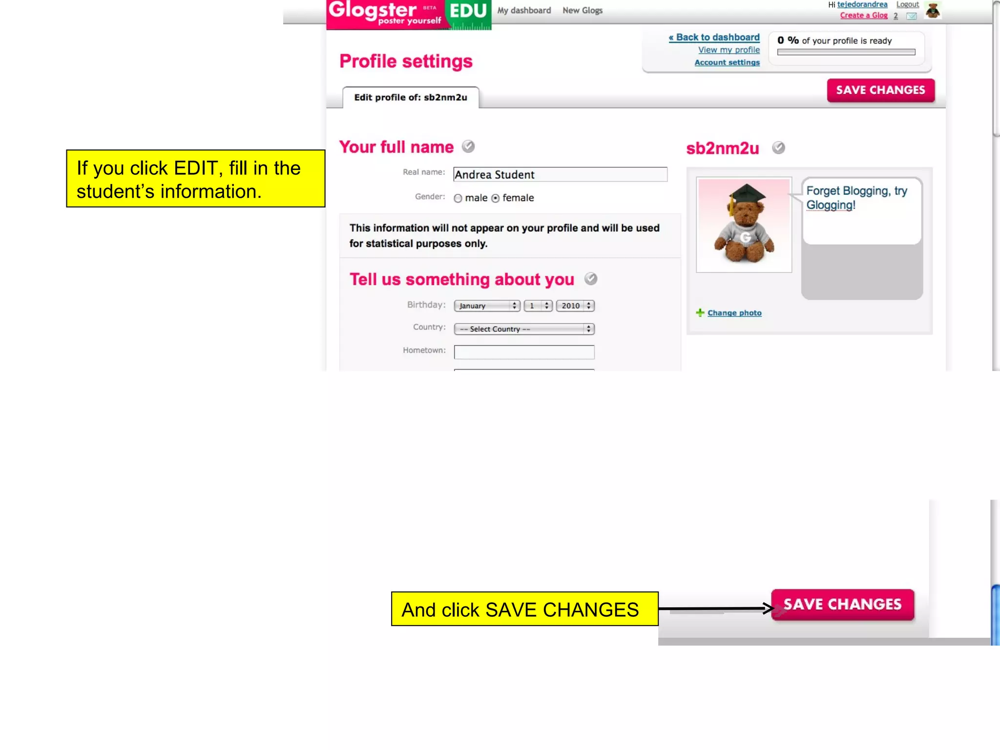 If you click EDIT, fill in the student’s information.  And click SAVE CHANGES 