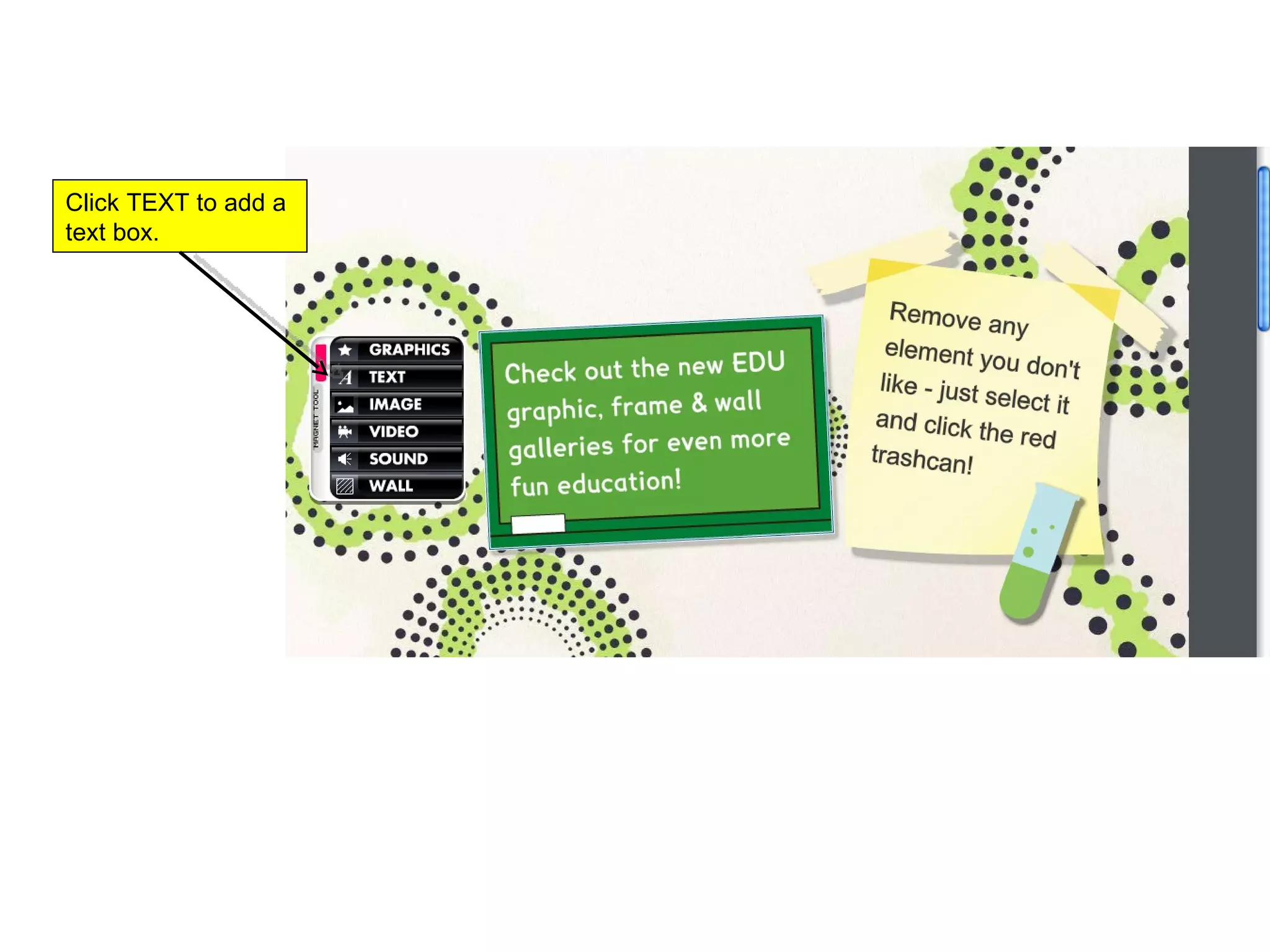 Click TEXT to add a text box. 