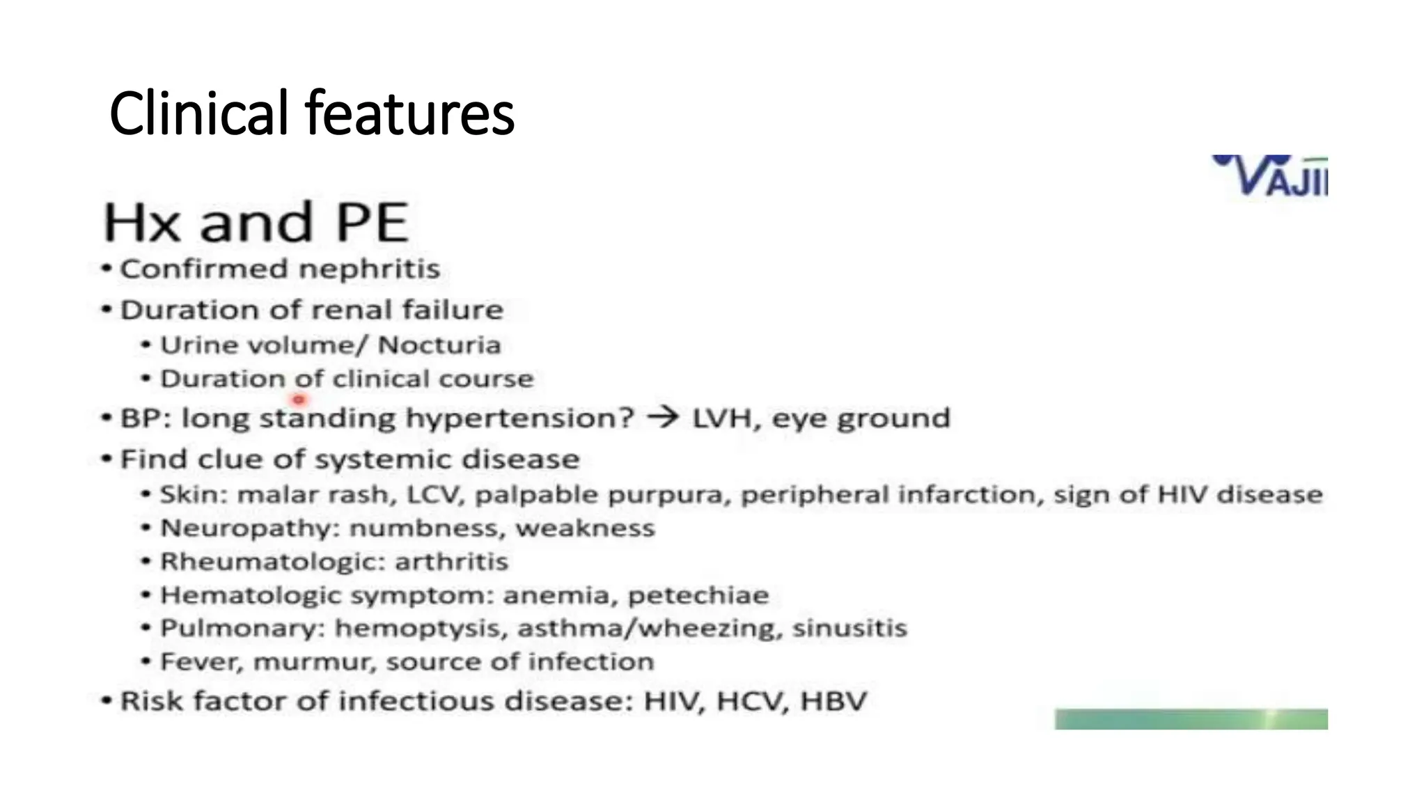 Clinical features
 