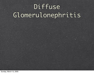 Glomerulonephritis