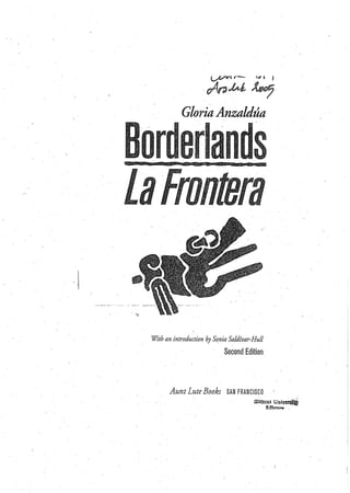 Gloria anzaldua   borderlands-la frontera