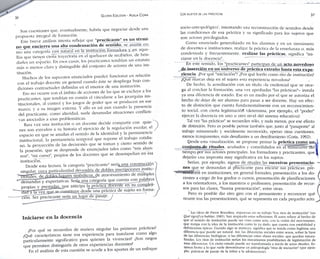 GLORIA EDELSTEIN - ADELA CORIA 
Son cuestiones que. eventualmente, habría que negociar desde una 
propuesta integral de formación. 
Este breve análisis intenta reflejar que "practicante" es u n térmi­no 
que encierra una alta condensación de sentido; se asume co­mo 
una categoría casi natural en la institución formadora y en aque­llas 
que tienen cierta trayectoria en el quehacer de recibirlos, de brin­darles 
un espacio. En esos casos, los practicantes tendrían un estatuto 
más o menos claro y distinguible del conjunto de actores de una ins­titución. 
Muchos de los supuestos enunciados pueden funcionar en relación 
con el trabajo docente en general cuando éste se despliega bajo con­diciones 
contractuales definidas en el interior de una institución. 
Eso no ocurre con el ámbito de acciones de las que se excluye a los 
practicantes, que tendrían en común el vincularse a las jerarquías ins­titucionales, 
al control y los juegos de poder que se producen en ese 
marco, y a su imagen externa. Y ello es así aun cuando la presencia 
del practicante, como alteridad. suele desantidar situaciones conflicti-vas 
asociadas a esas problemáticas. 
Rara vez una institución o un docente decide compartir c on quie­nes 
son extraños a su historia el ejercicio de la regulación escolar, el 
espacio en que se anudan el sentido de la identidad y la permanencia 
institucional, la permanencia temporal que supone el trabajo cotidia­no, 
la proyección de las decisiones que se toman y cierto sentido de 
la posesión, que se desprende de enunciados tales como "mis alum­nos", 
"mi curso", propios de los docentes que se desempeñan en esa 
institución. 
Desde esta lectura, la categoría "practicante" sería una construcción "~) 
singular, cuya particularidad devendría de dobles inscripciones institu- / 
dónales, de dublés lugares simbólicos, de atravesamiento de múltiples 
demandas y expectativas. Seriajjna categoría que cuenta con palabras  
propias y prestada^ que anticipa la práctica docente en su compleji-  
dacTa la vez que se.constituye desde Lina práctica de sujeto en forma- ) 
ción. Ser practicante sería un lugar de pasaje, j * _J 
Iniciarse en la docencia 
¿Por qué se recuerdan de mañera singular las primeras prácticas? 
¿Qué características tiene esa experiencia para instalarse como algo 
particularmente significativo para quienes la vivencian? ¿Son rasgos 
que permiten distinguirla de otras experiencias docentes? 
En el análisis de esta cuestión se acude a los aportes de u n enfoque 
LOS SUJETOS DE LAS PRÁCTICAS 37 
socio-antropológico". intentando una reconstaicción de sentidos desde 
las condiciones de esa práctica y su significado para los sujetos que 
son actores privilegiados. 
Como enunciado generalizado en los alumnos y en un sinnúmero 
de docentes e instituciones, realizar la práctica de la enseñanza o. más 
condensada y frecuentemente, realizar las prácticas, significa "ini­ciarse 
en la docencia". 
En este sentido, los "practicantes" participan de un acto novedoso 
de inserción en u n universo de práctica extraño hasta esta expe­riencia. 
¿Por qué "iniciación"? ¿Por qué leerlo como rito de institución? 
¿Qué marcas deja en el sujeto esta experiencia novedosa? 
De hecho, la acreditación con un título - l a credencial que se otor­ga 
al concluir la formación, una vez aprobadas "las prácticas"- instala 
ya una diferencia de estado. Ese es un medio por el que se autoriza el 
hecho de dejar de ser alumno para pasar a ser docente. Hay un efec­to 
de distinción que cuenta fundamentalmente con un reconocimien­to 
social, con cierta legitimación (determina, por ejemplo, el "poder" 
ejercer la docencia en uno u otro nivel del sistema educativo). 
Tal vez "las prácticas" se recuerden sólo, y nada menos, por ese efecto 
de distinción. Pero es posible pensar también que. junto al "pasaporte" al 
trabajo remunerado y socialmente reconocido, operan otras cuestiones, 
menos transparentes, más desafiantes a un desciframiento (Coria. 1992). 
Desde esta visualización. se propone pensar la práctica como u n í 
conjunto de rituales, acuñados y consolidados en elTrarScürsó d e l' 
tiempo por sus actores principales, los formadores y practicantes, que 
dejarán una impronta muy significativa en los sujetos. 
Serían, por ejemplo, signos de rituales las sucesivas presentacio­nes 
que se demandan al practicante para encarar sus prácticas: pre-serítárión 
en instituciones, en general formales: presentación a los do­centes 
a cargo de los grados o cursos; presentación de planificaciones 
a los orientadores, a los maestros o profesores; presentación de recur­sos 
para las clases, "buena presentación", entre otras. 
Pero es posible dar otro giro con el pensamiento y reconocer qué 
ocurre tras las presentaciones, qué se representa en cada pequeño acto. 
Las ideas de Pierre Bourdieu, expuesias en su trabajo "Los ritos de institución" (en 
Qué significa hablar, 1985 >, han inspirado estas reflexiones. El autor refiere al hecho de 
que el sentido de institución puede ser visto como acto, con la visión del movimiento, 
que rompe con la idea de la institución como lo ya dado, que cuenta con estabilidad y 
definiciones típicas. Cuando algo se instituye, significa que se instala como legítima una 
diferencia que puede ser natural. Así. las diferencias sociales entre sexos, sobre la base 
de las diferencias biológicas, o las diferencias entre clases sociales, que quedan natura­lizadas. 
Les ritos de institución serían los mecanismos posibilitantes de legitimación de 
esas diferencias. Un cierto estado puede ser transformado a través de actos rituales. Es­tamos 
frente a lo que suele denominarse en aniropología "ritos de iniciación" (por ejem­plo, 
prácticas de pasaje de la niñez a la adolescencia). 
 