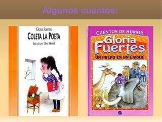 Algunos cuentos:
 