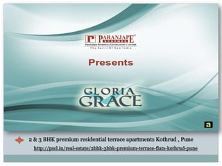 2 & 3 BHK premium residential terrace apartments Kothrud , Pune  http://pscl.in/real-estate/2bhk-3bhk-premium-terrace-flats-kothrud-pune 
