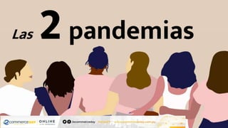 Las 2pandemias
 