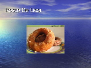 Rosco De Licor 