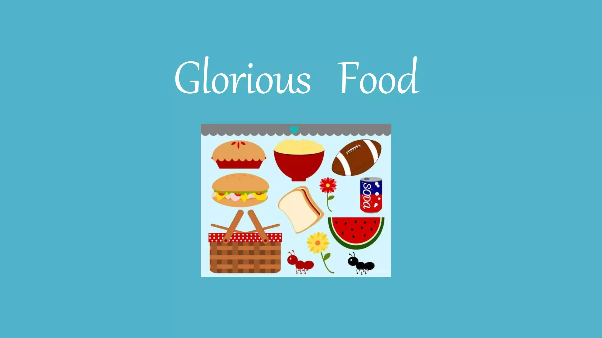 Glorious food and prepositions of time | PPTX