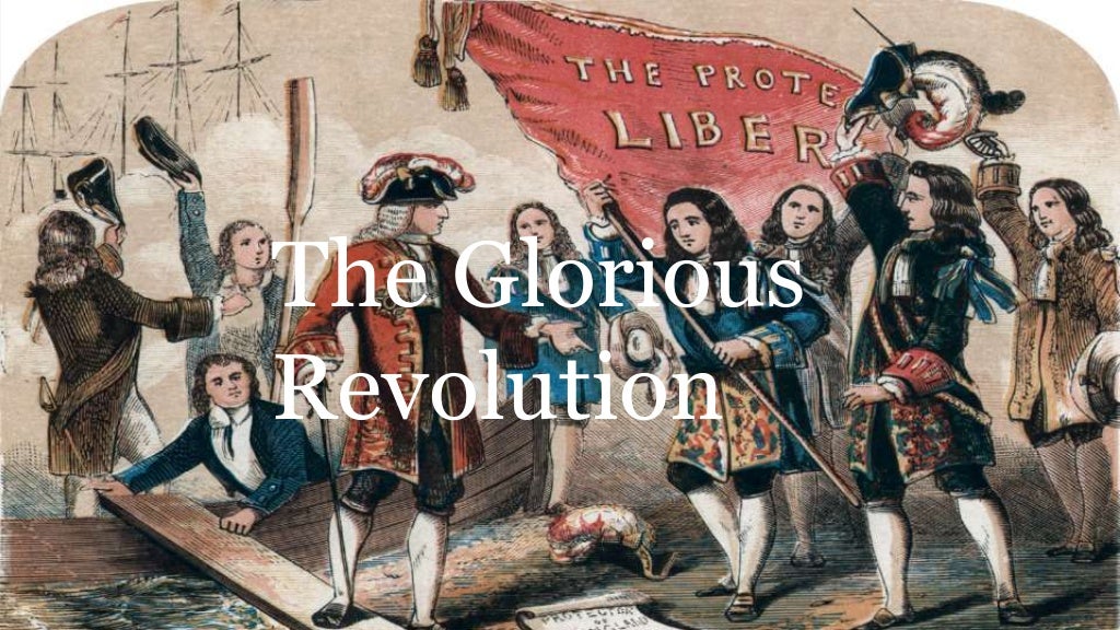 Glorious Revolution glorious-revolution